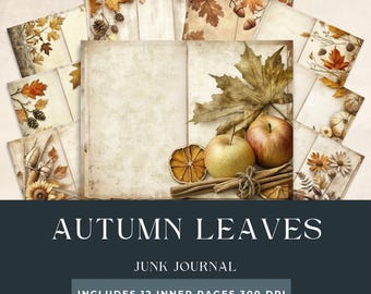 Fall Leaves Junk Journal | Cozy Autumn Scrapbooking | Holiday Printables | Autumn Junk Journal | Harvest Pages | Fall Colors | Fall Season