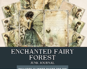 May include: A digital junk journal kit featuring 12 pages with illustrations of fairies in a forest setting. The pages are in a vintage style with faded colours and textures. The text "Enchanted Fairy Forest Junk Journal" and "Includes 12 inner pages 300 DPI" is included on the cover.