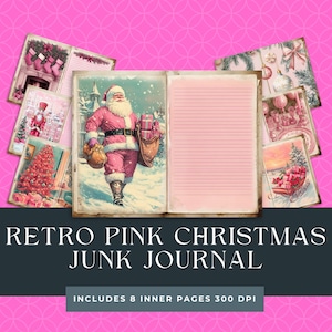Pink Christmas Junk Journal | Whimsical Christmas Pages| Retro Scrapbook Paper | Holiday Printable | Christmas Santa Scene Printable