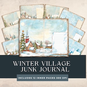 Winter Village Junk Journal | Christmas Village | Holidays Junk Journal  | Seasonal Scrapbook Paper| Winter Journal Pages | Winter Notebook