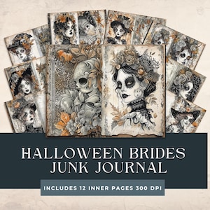 Halloween Brides Junk Journal | Halloween Paper | Download Junk Journal | Gothic Printables | Dia De Los Muertos  | Digital Scrapbook Paper