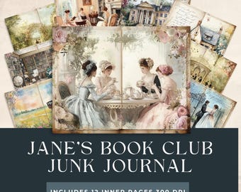 May include: A digital collage of vintage images featuring women in elegant dresses, a library, a garden, and a house. The collage is titled "Jane's Book Club Junk Journal" and includes 12 inner pages at 300 DPI.