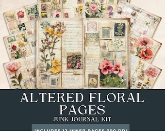 Altered Floral Pages Junk Journal | Botanical Mixed Media | Vintage Altered Art Supplies | Rustic Vintage Printables | Collage Scrapbooking