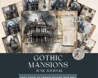Gothic Mansions Junk Journal | Haunted Mansion Pages | Gothic Scrapbook | Printable Halloween Ephemera | Dark Fantasy | Ghost Story