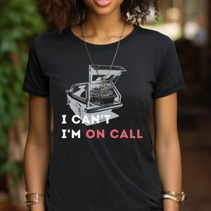 I Can&#39;t I&#39;m On Call - Leichenwagen, Funeral Director Shirt, Bestatter Geschenk Shirt