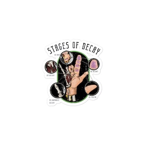 Stages of Decay Forensics Sticker - Mortician & Mortuary Science - Bestattungsdirektor Blasenfreie Sticker