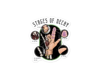 Stages of Decay Forensics Sticker - Mortician & Mortuary Science - Funeral Director Bubble-free stickers