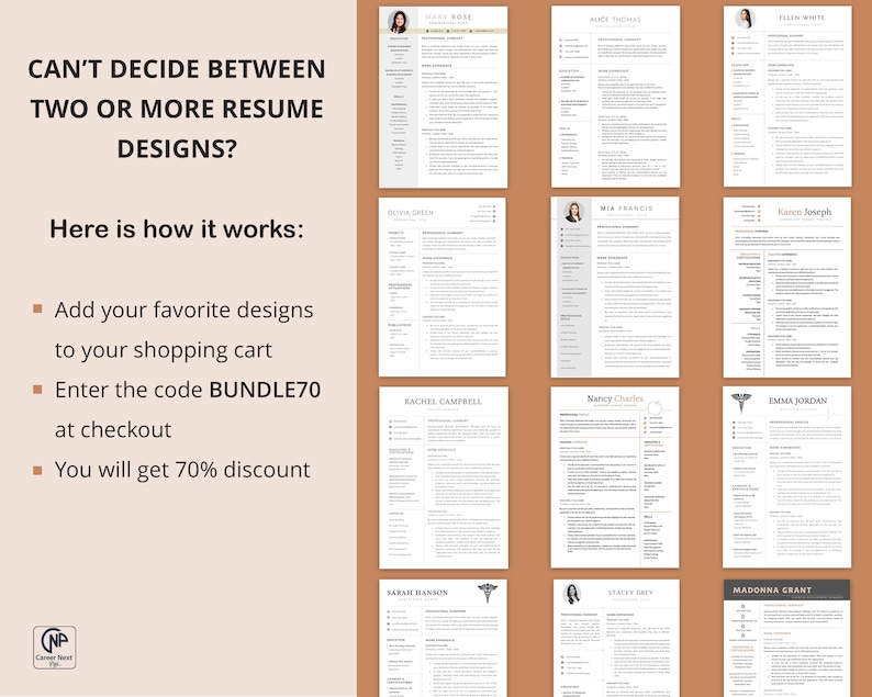 May include: A collage of 12 different resume templates, each with a different design and layout. The text "CAN'T DECIDE BETWEEN TWO OR MORE RESUME DESIGNS?" is at the top of the image. The text "Here is how it works:" is below the title. The text "Add your favorite designs to your shopping cart", "Enter the code BUNDLE70 at checkout", and "You will get 70% discount" are listed below the heading.