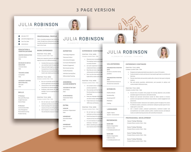 May include: A three-page resume template with a professional design. The resume includes sections for education, certifications, work experience, expertise, awards, achievements, volunteering, interests, languages, professional development, and references. The resume is designed for a teacher.