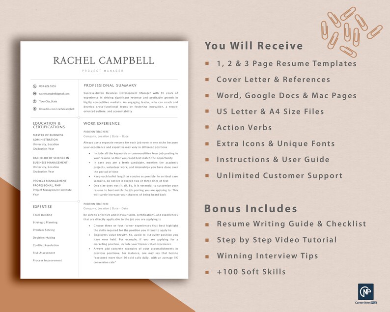 May include: A resume template package with a white background and brown accents. The package includes 1, 2, and 3 page resume templates, cover letter and references, Word, Google Docs, and Mac pages, US Letter and A4 size files, action verbs, extra icons and unique fonts, instructions and a user guide, unlimited customer support, a resume writing guide and checklist, a step-by-step video tutorial, winning interview tips, and 100 soft skills. The text "You Will Receive" and "Bonus Includes" is in a larger font size than the rest of the text. The text "Career Next Step" is in a smaller font size and is located in the bottom right corner of the image.