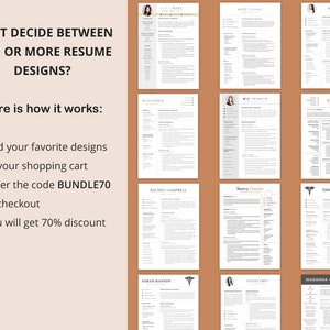 May include: A collage of 12 different resume templates, each with a different design and layout. The text "CAN'T DECIDE BETWEEN TWO OR MORE RESUME DESIGNS?" is at the top of the image. The text "Here is how it works:" is below the title. The text "Add your favorite designs to your shopping cart", "Enter the code BUNDLE70 at checkout", and "You will get 70% discount" are listed below the heading.