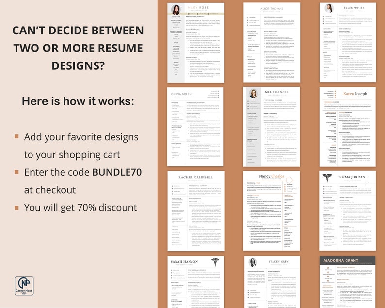 May include: A collage of 12 different resume templates, each with a different design and layout. The text "CAN'T DECIDE BETWEEN TWO OR MORE RESUME DESIGNS?" is at the top of the image. The text "Here is how it works:" is below the title. The text "Add your favorite designs to your shopping cart", "Enter the code BUNDLE70 at checkout", and "You will get 70% discount" are listed below the heading.