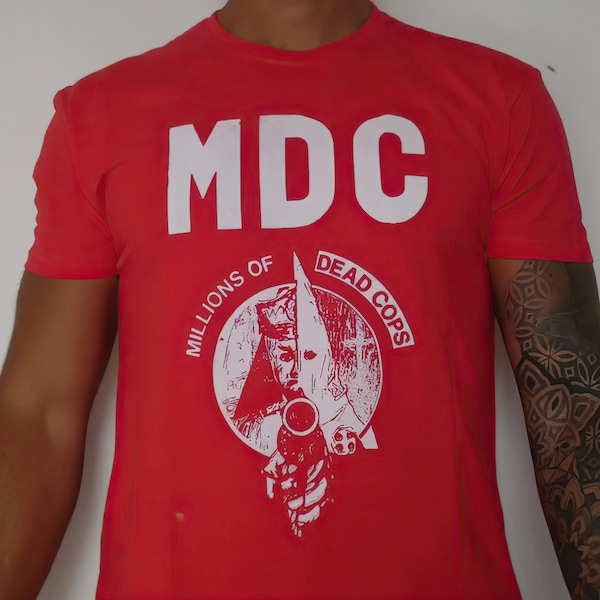 MDC "Millions of Dead Cops"