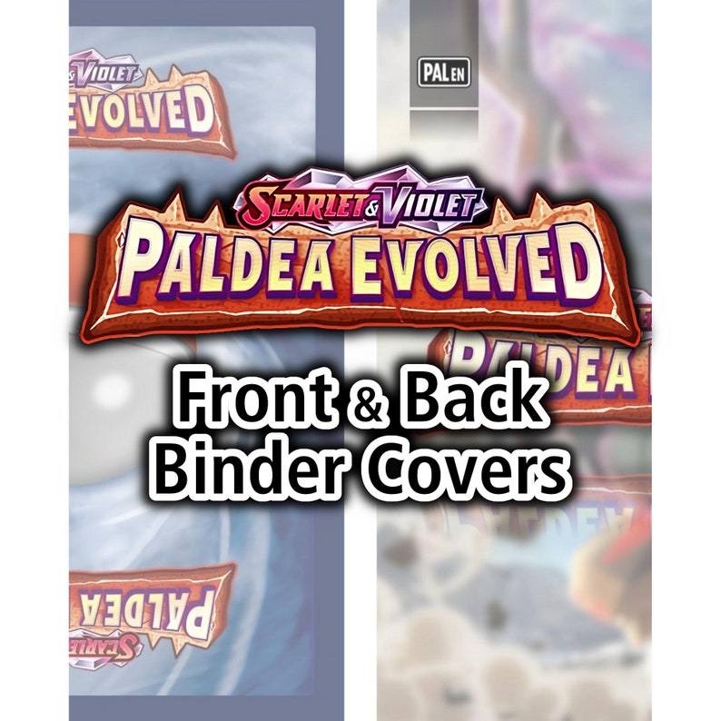 Paldea Evolved Front and Back Binder Covers Pokemon TCG Organize