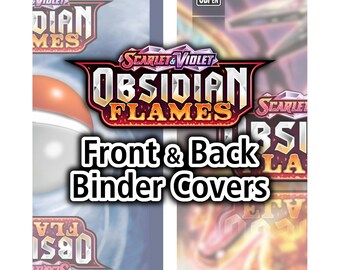 Obsidian Flames | Front and Back Binder Covers - Pokemon TCG - Organize Pokemon Cards