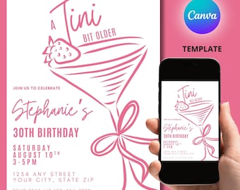 Invitación de cumpleaños número 30 de "A Tini Bit Older", invitación digital, fiesta de cumpleaños "Coquette Dirty Thirty", cóctel, plantilla editable de Canva