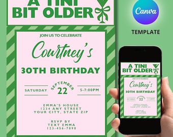 Invitación de cumpleaños "A Tini Bit Older", invitación digital para 30 cumpleaños, invitación para fiesta rosa y verde, cóctel de cumpleaños, plantilla editable de Canva