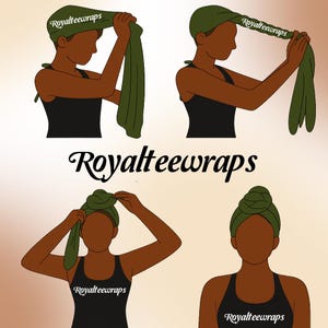 May include: Illustration showing the steps to tie a head wrap. The images show a person wearing a black tank top and a green head wrap. The text "RoyalteeWraps" is displayed on the head wrap and below the images.