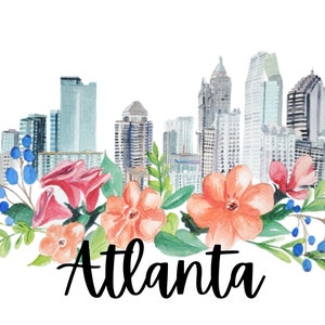 Atlanta Print, Georgia, Skyline, Cityscape, Landscape, Florals, Flowers