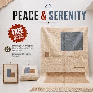 May include: A large beige shag rug with a dark gray rectangle and a brown rectangle, featuring fringe at the bottom. Beside it, a framed rug and a wool pouf are displayed. Text reads: PEACE & SERENITY, FREE gift with your order, Small rugs (20&ndash;60 sq ft): Choose a free framed rug or wool pouf, Large rugs (60+ sq ft): Get both.