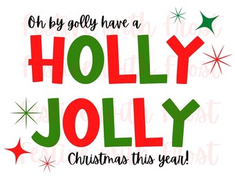 Holly Jolly Christmas PNG, Sublimation Design (Digital Download)