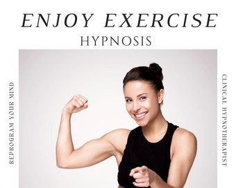 Enjoy Exercise Hypnotherapy: Self Hypnosis Audio (MP3 Digital Download)
