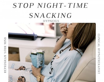 Stop Nighttime Snacking Hypnotherapy: Self Hypnosis Audio (MP3)