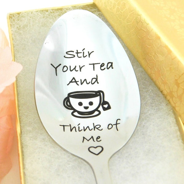 Personalized Tea Spoons, Stir Your Tea And Think of Me, Valentine's Gifts, 1st Anniversary Gift, Long Distance Gifts, Friendship Gifts