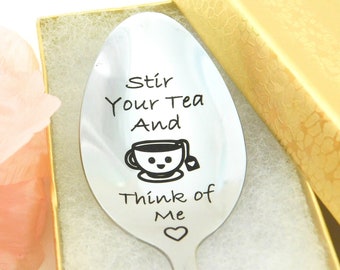 Personalized Tea Spoon: 'Stir Your Tea', Long Distance Gift