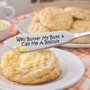 Gepersonaliseerde zilveren botermes, Well Butter My Butt & Call Me A Biscuit, gegraveerd botermes, aangepast botermes, cadeau 7e verjaardag