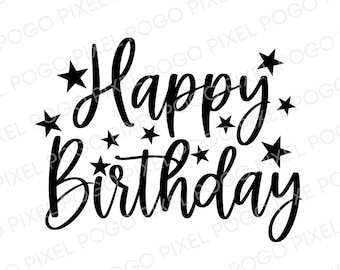 Happy Birthday SVG, birthday svg, birthday girl svg, cake topper svg, birthday cut file, svg files for cricut, birthday shirt svg
