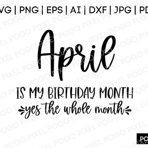 April Birthday SVG, birthday svg, april girl svg, birthday girl svg, birthday queen svg, april svg, april birthday, birthday shirt svg
