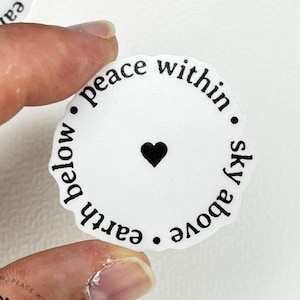 Peace Within Sticker - Autocollant de citation, autocollant de cœur, inspiration et motivation - Résistant aux intempéries, Vinyle, Fait à la main