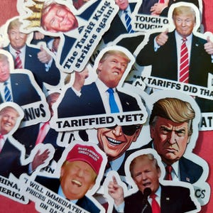 I did that my tariff did that anti trump 27 political satire stickers anti tariff glossy vinyl stickers democrat political humor anti maga