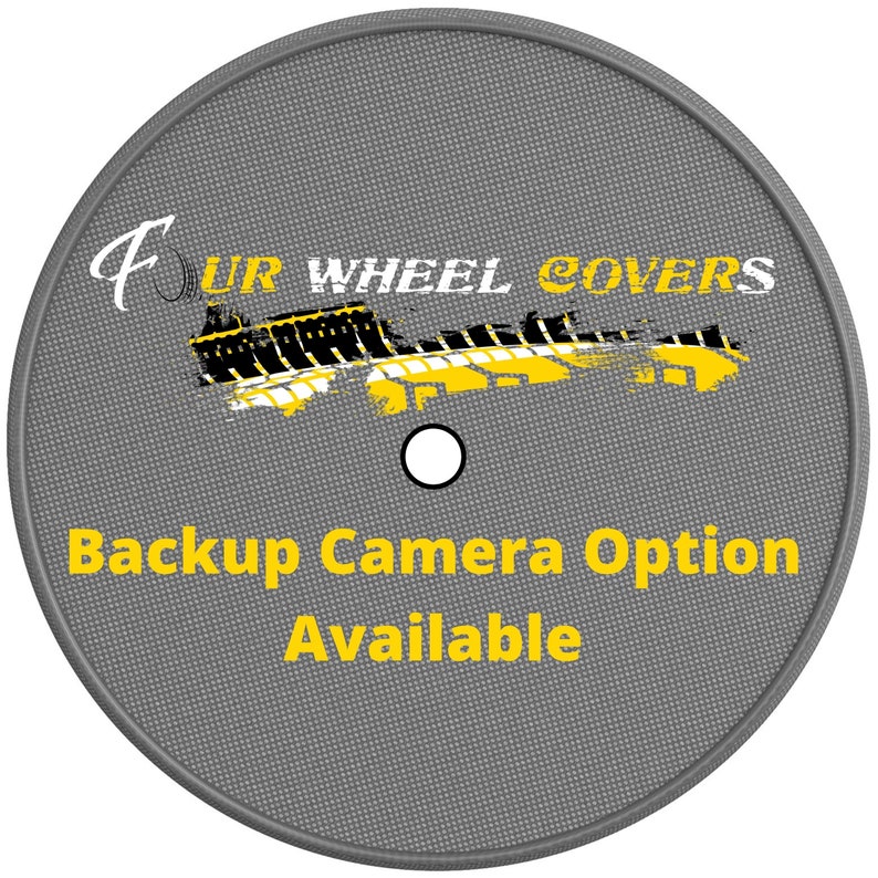 May include: A gray circle with the text "Four Wheel Covers" in yellow and black lettering. The text "Backup Camera Option Available" is also in yellow lettering.