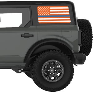 For Ford Bronco Decal 2021+. Orange, White With Blue Line American Flag Quarter Window Decal Sticker. Best Gift For Bronco Accessories.