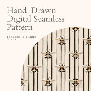 May include: A hand drawn digital seamless pattern featuring a bumblebee stripe design. The graphic displays repeating black and yellow bumblebees arranged in rows over a light beige background with vertical black stripes. Text reads: Hand Drawn Digital Seamless Pattern The Bumblebee Stripe Pattern.