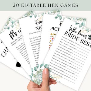 May include: A collection of white hen party game sheets with eucalyptus and gold detailing. The text "20 EDITABLE HEN GAMES" is at the top. Games include "Who knows the BRIDE BEST" and "Mr."