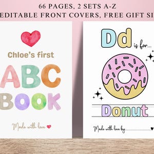 May include: Two children's ABC book covers. One cover says "Chloe's first ABC BOOK" with a red heart. The other cover has a donut illustration with the word "Donut". The text "Made with love" appears on both covers.