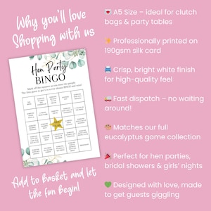 May include: A white A5-sized Hen Party Bingo game card with a eucalyptus design. The card features a grid of squares with prompts to mark off as guests meet people. Text includes "Why you'll love shopping with us" and "Add to Basket and let the fun begin!"