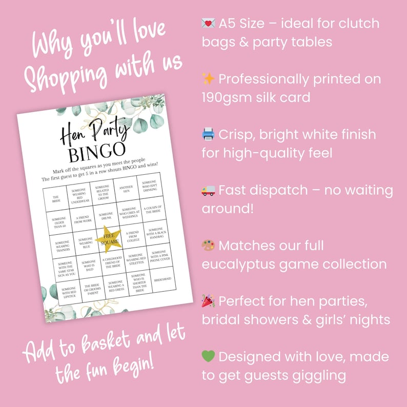 May include: A white A5-sized Hen Party Bingo game card with a eucalyptus design. The card features a grid of squares with prompts to mark off as guests meet people. Text includes "Why you'll love shopping with us" and "Add to Basket and let the fun begin!"