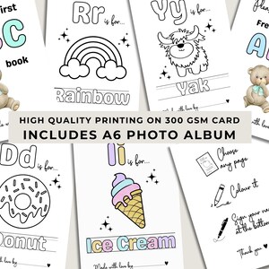 May include: A set of coloring pages for children, featuring the alphabet and various illustrations. The pages include the text "Freddie's first ABC book" and images of a teddy bear, a rainbow, a yak, a donut, and an ice cream cone. The text "HIGH QUALITY PRINTING ON 300 GSM CARD INCLUDES A6 PHOTO ALBUM" is also visible.