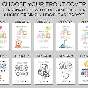 Puede incluir: Una selecci&oacute;n de libros ABC personalizados con varios dise&ntilde;os. Cada portada presenta el nombre de un ni&ntilde;o, como Amelia, Sof&iacute;a o Freddie, junto con ilustraciones coloridas como corazones, osos, dinosaurios y soles. El texto "ABC BOOK" se muestra de forma destacada.