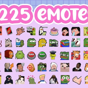 May include: A collection of 225 digital emotes featuring popular internet memes and characters. The emotes are displayed in a grid on a pink background with the text "225 Emotes" at the top. The emotes include images of Pepe the Frog, Drakeposting, and other popular memes.