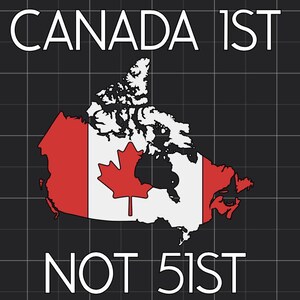 Canada 1st, Not 51st Sticker