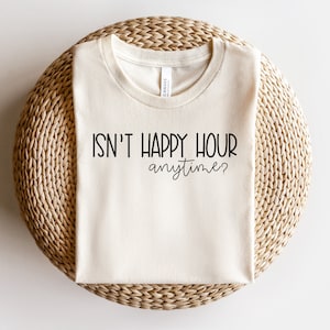 Is Happy Hour Anytime niet? Minimalistische stijl SVG, png, Digital Download cutfile voor Cricut, johnny depp svg, grappig trendy svg, wijntijd svg