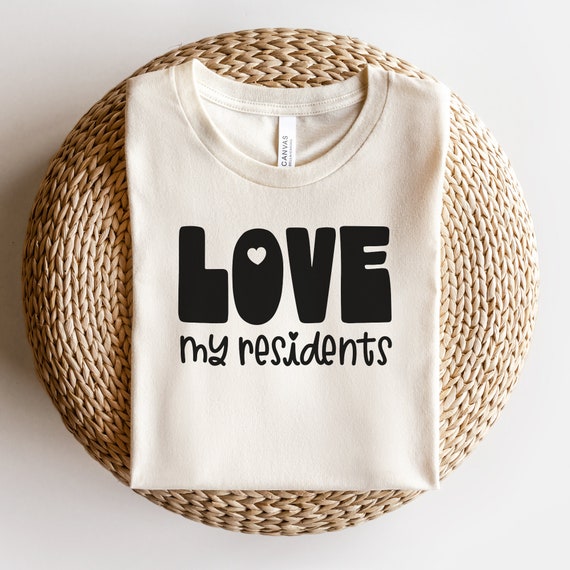 Love My Residents SVG- healthcare worker svg, senior care svg, nursing home svg, assisted living svg, cna svg, patient care svg, png, dxf