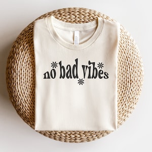 No Bad Vibes SVG Digital Download cut file, positive vibes svg, motivational design svg, affirmation svg, inspirational svg for shirt