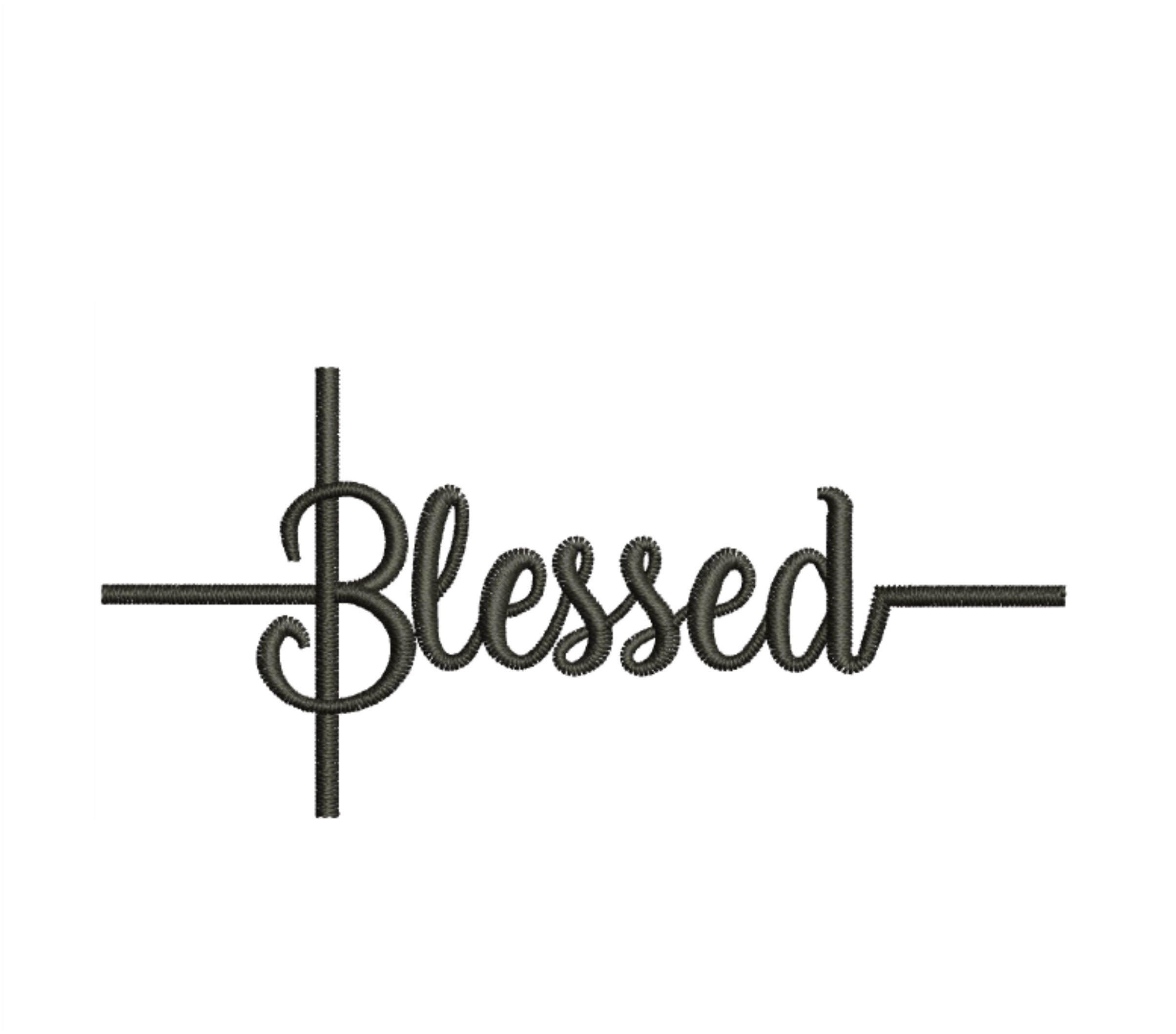 Blessed Embroidery Design Blessed Machine Embroidery Design Pattern Blessed  Logo Embroidery Design DST PES Format - Etsy