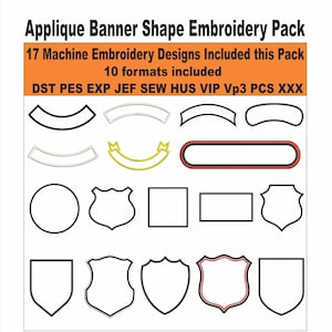 May include: A white background features a collection of 17 machine embroidery designs in various shapes, including banners, shields, and circles. The text "Applique Banner Shape Embroidery Pack" is at the top, with format details below.